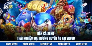 Bắn Cá Xeng